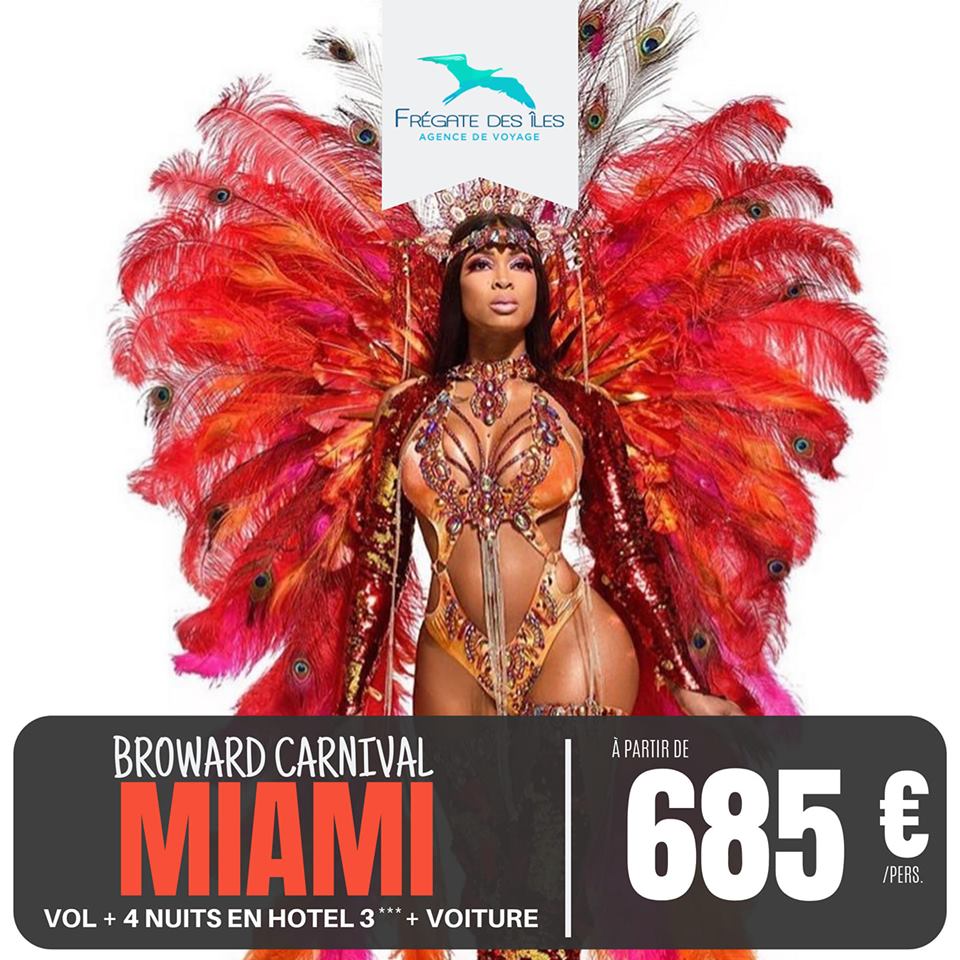 broward carnival miami Fregate Des Iles Agence de Voyage Guadeloupe